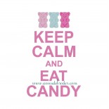 Keep Calm & Eat Candy